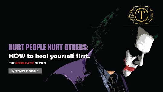 Hurt People Always Hurt Others. Heal First by temple obike