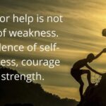 Why Seeking Help Is a Sign of Strength